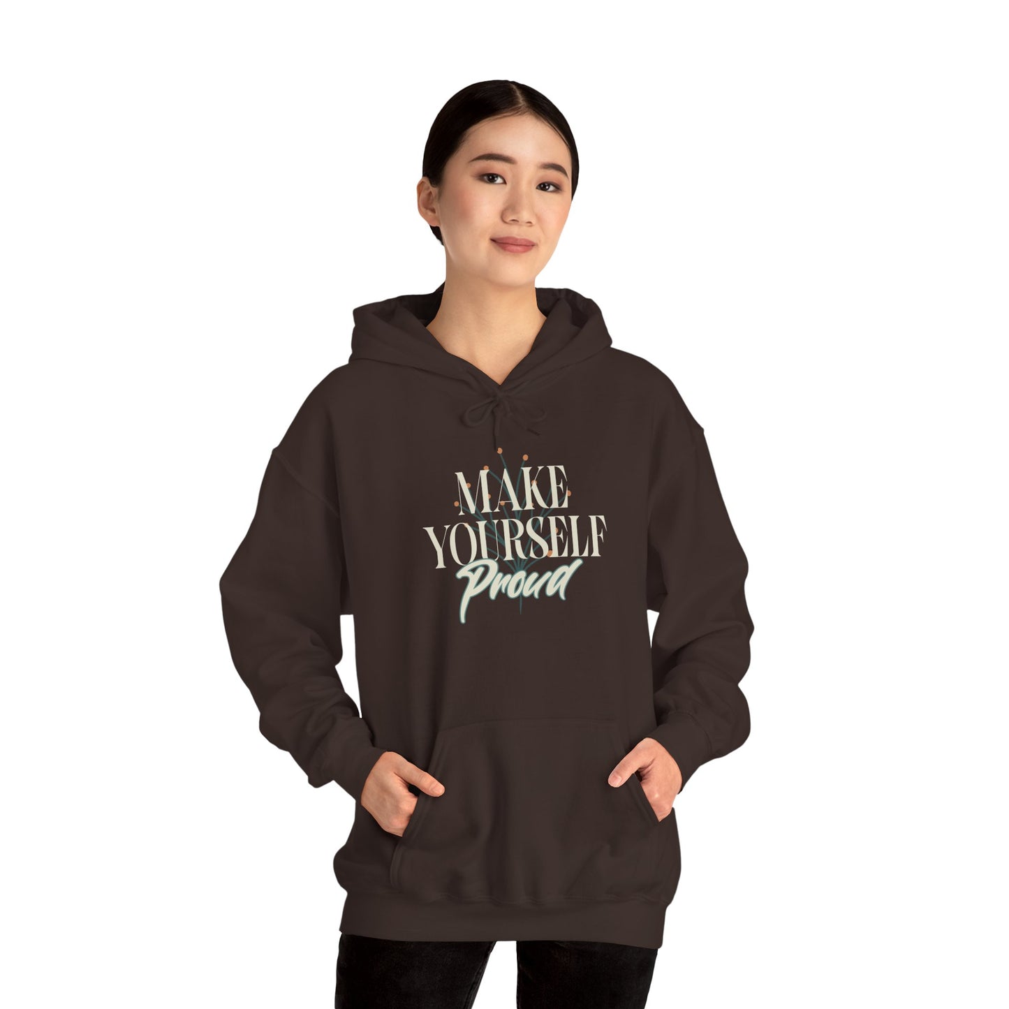 Make Yourself Proud Sweatshirt