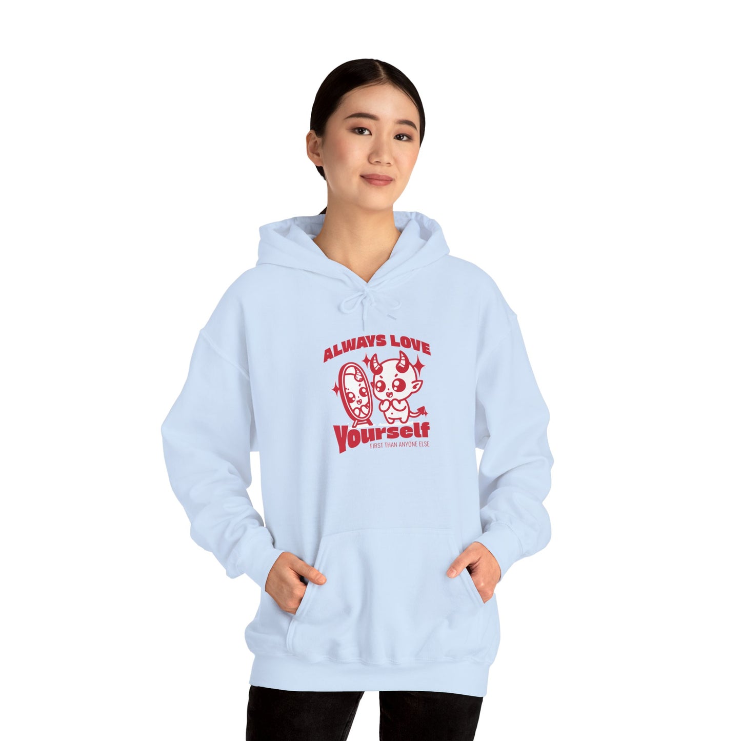 Always Love Yourself Hoodie