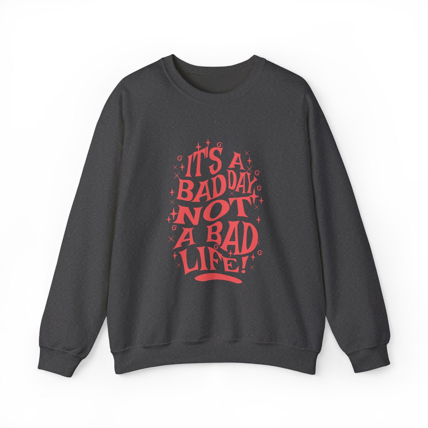Motivational Crewneck Sweatshirt