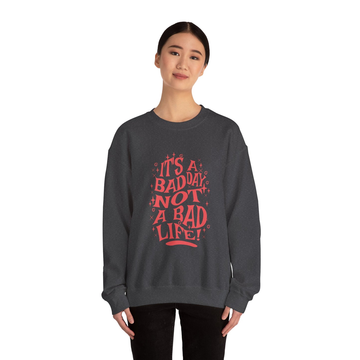 Motivational Crewneck Sweatshirt