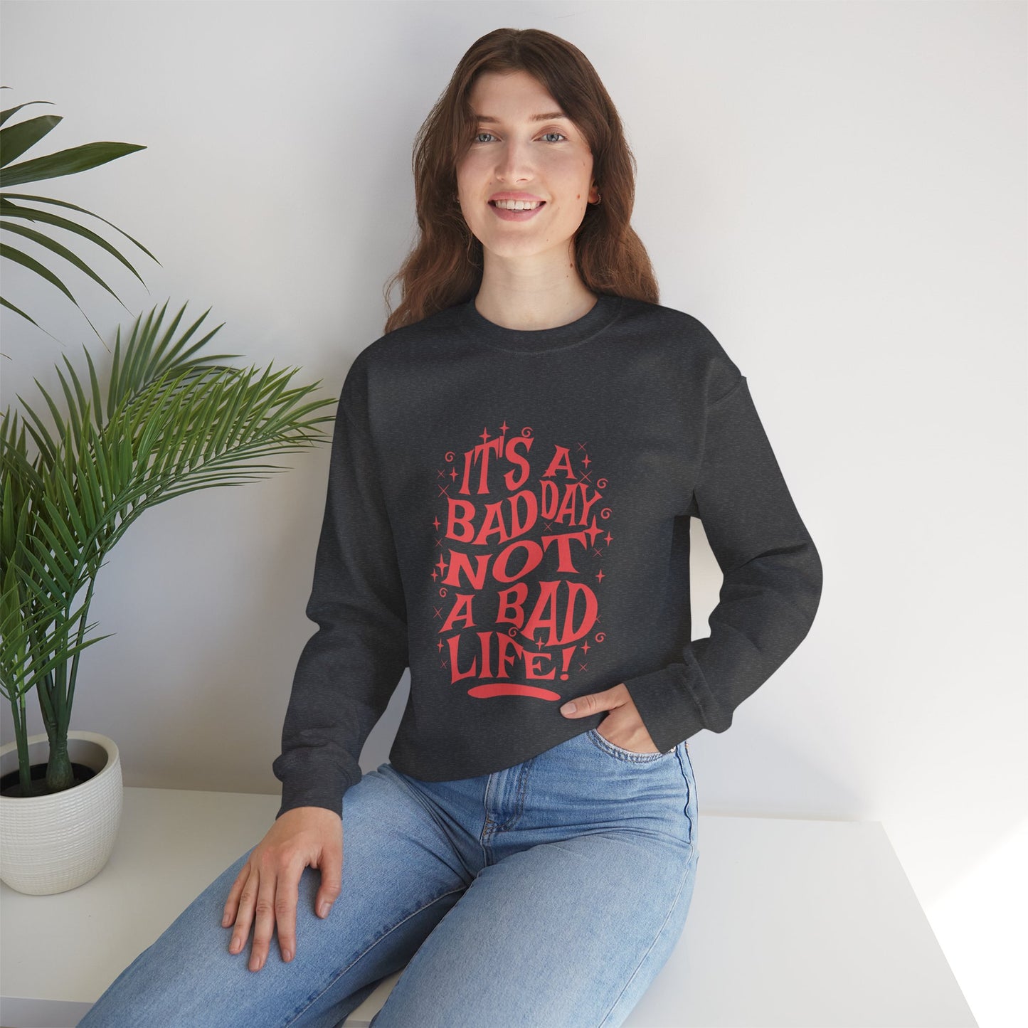 Motivational Crewneck Sweatshirt