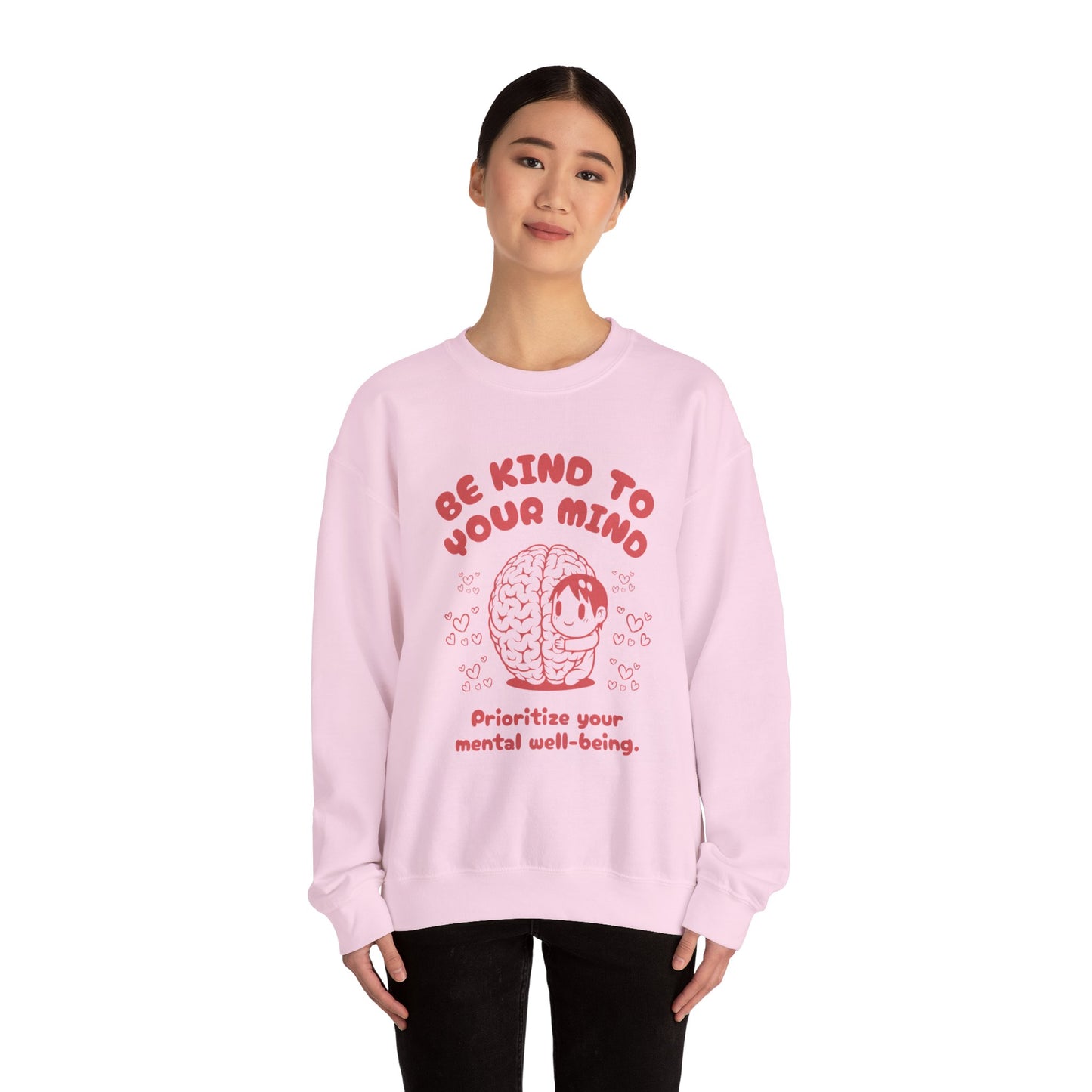 Be Kind to Your Mind Crewneck Sweatshirt
