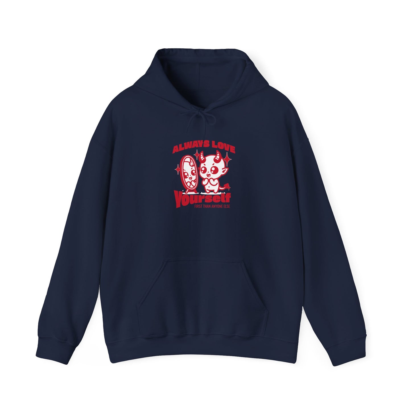 Always Love Yourself Hoodie