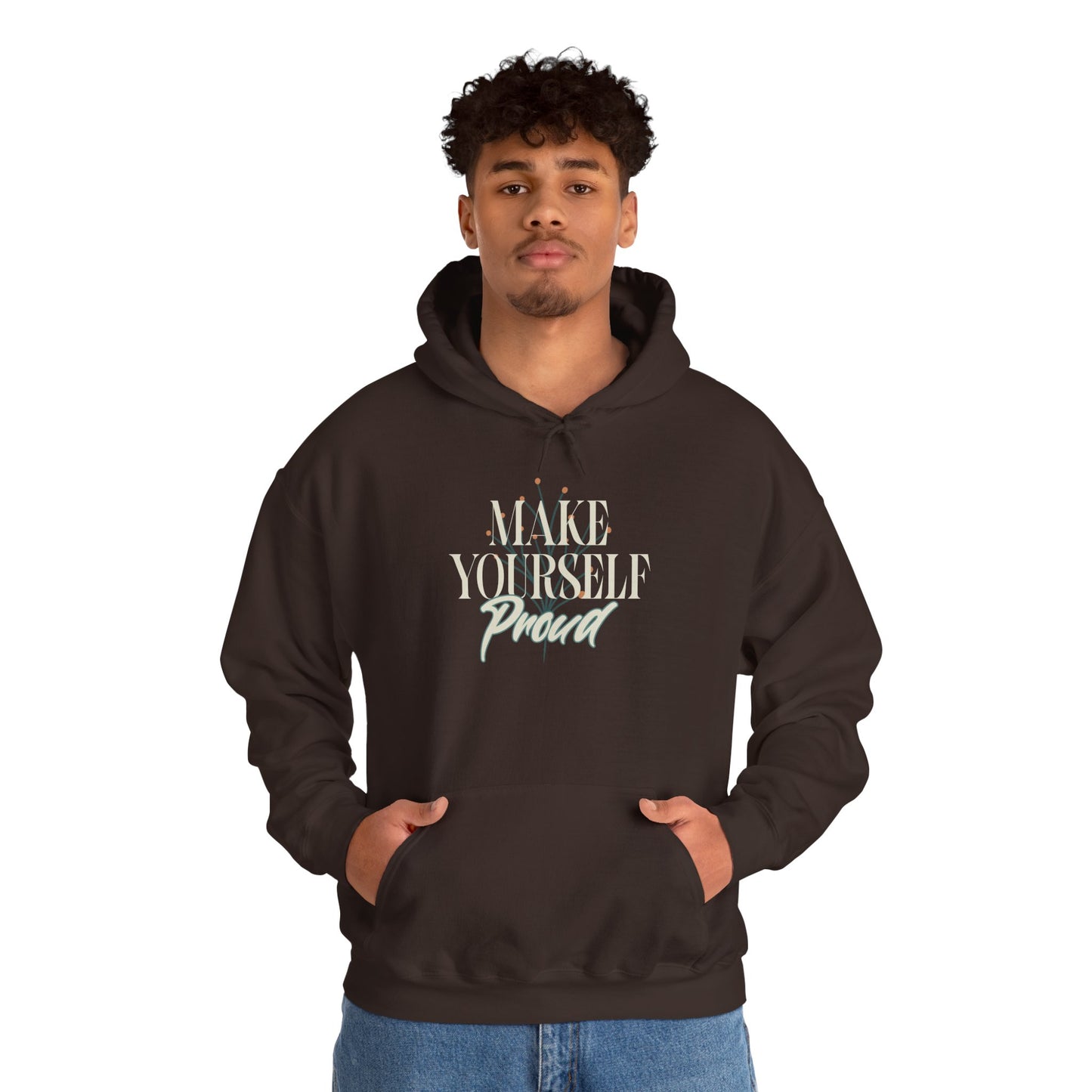 Make Yourself Proud Sweatshirt