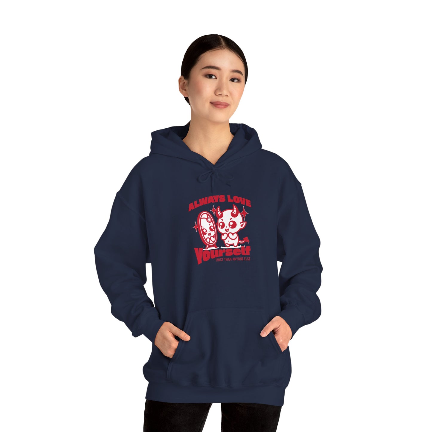 Always Love Yourself Hoodie