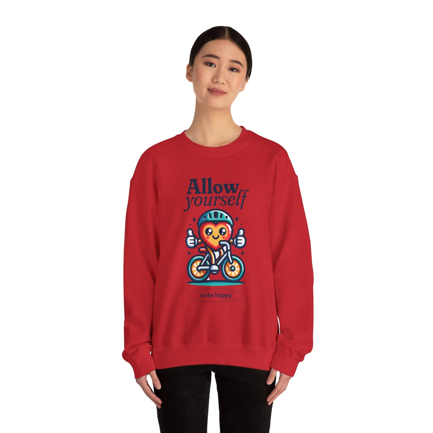 Allow Yourself to Be Happy Sweatshirt