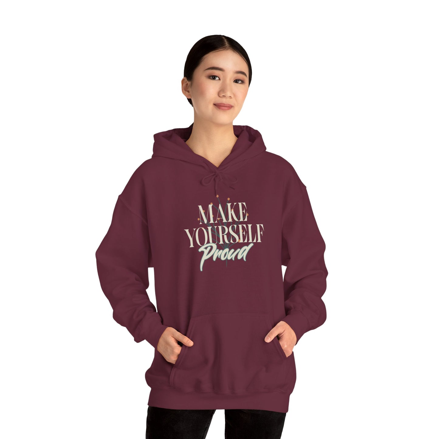 Make Yourself Proud Sweatshirt