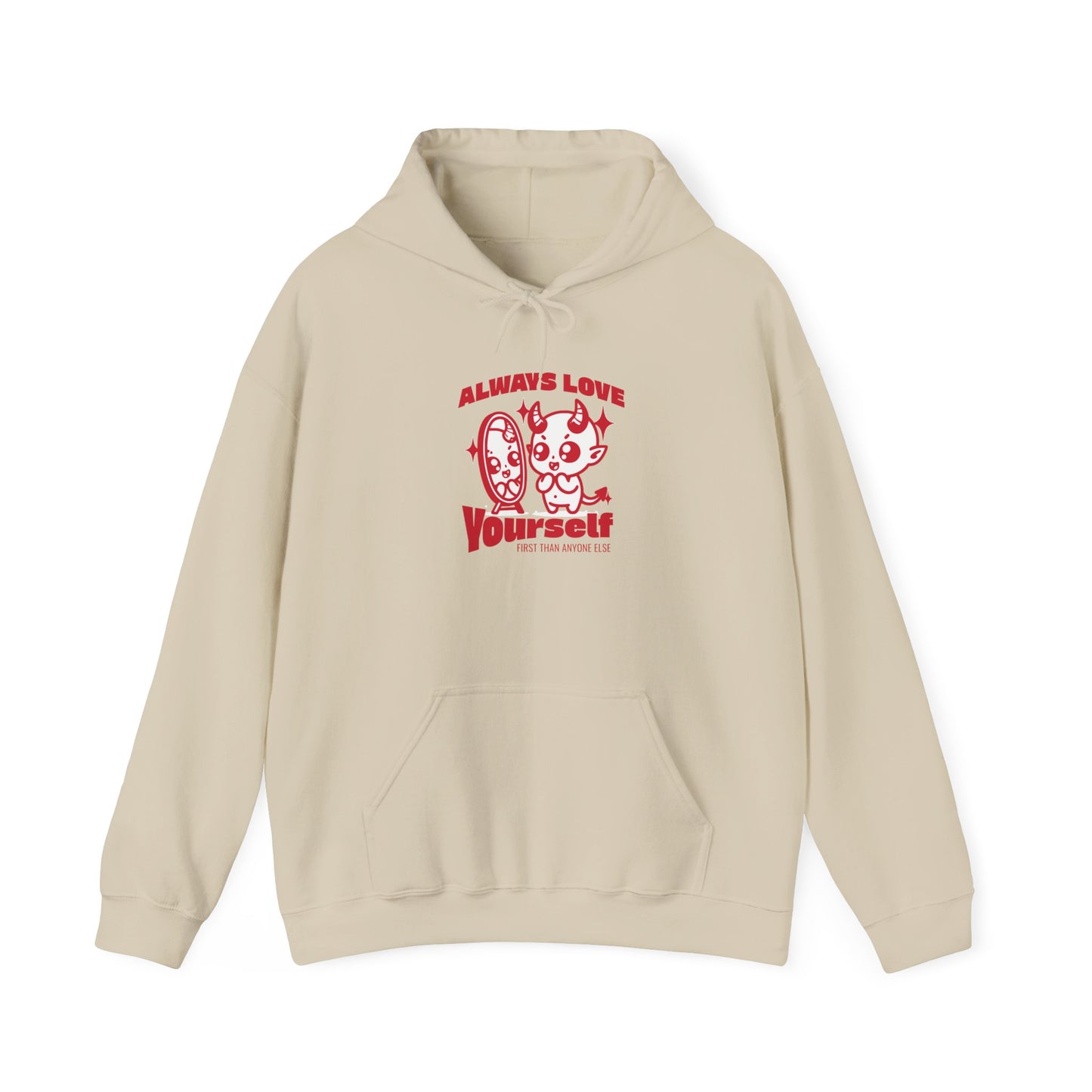 Always Love Yourself Hoodie