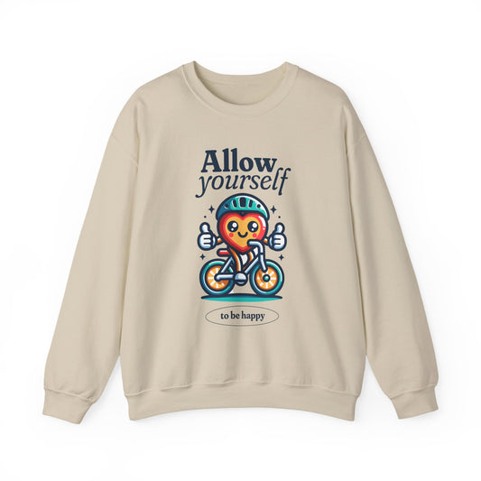 Allow Yourself to Be Happy Sweatshirt